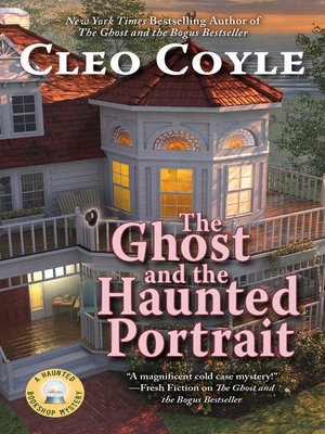 cover image of The Ghost and the Haunted Portrait